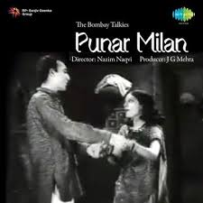 Punar Milan, Kishore Sahu, Snehprabha Pradhan, Anjali Devi, Shah Nawaz, Sunalini Devi, Pithawala, Mumtaz Ali, S. Baburao, Mumtaz Begum, 1940