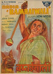 Bombaiwali, Fearless Nadia, John Cawas, Sardar Mansoor, Radharani, Dalpat, Mithu Miya, Boman Shroff, Bibijan, Master Chhotu, Azim, 1941