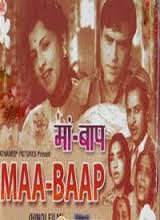 Maa Baap, Veena, Nazir, Yakub, Majeed, Amirbai Karnataki, Dixit, Jagdish, Rajkumari Shukla, 1944