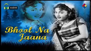 Bhool Na Jaana, Brijmala, Mehr-un-Nisa, Kamal Misra, Radha, 1947
