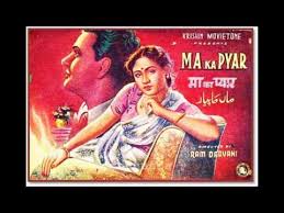 Maa Ka Pyaar, Prem Adib, Sulochana Chatterjee, Ranjit Kumari, Manorama, Jeevan, Gope, 1949