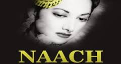 Naach, Shyam, Suraiya, Shyama, Kuldip Kaur, Om Prakash, Raj Mehra, Gulab, Shyam Kumar, Yashodhara Katju, 1949