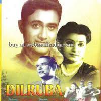 Dilruba, Dev Anand, Rehana, Yakub, Achala Sachdev, Cuckoo, Balam, 1950