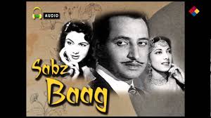 Sabz Bagh, Nimmi, Shekhar, Pran, Chand Burque, Om Prakash, Suraiya Choudhary, Kamal Kapoor, Rashid Khan, Majnu, Cuckoo, 1951