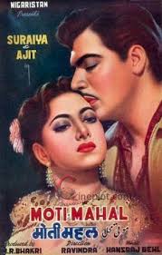 Moti Mahal, Suraiya, Ajit, Pran, Jeevan, Veera, Baby Tabassum, Rattan Kumar, Roopmala, 1952