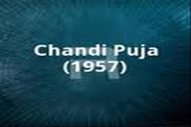 Chandi Puja, Nirupa Roy, Manhar Desai, Shanta Apte, Prem Adib, Sudhir, Moni Chatterjee, Sapru, 1957