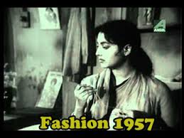 Fashion, Pradeep Kumar, Mala Sinha, Manoj Kumar, Chandrashekhar, Jabeen, Jagdish Sethi, Amir Bano, Kammo, Leela Mishra, 1957