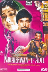 Nausherwan-E-Adil, Raaj Kumar, Mala Sinha, Sohrab Modi, Naseem Bano, Murad, Agha, Shammi, 1957