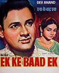 Ek Ke Baad Ek, Dev Anand, Tarla Mehta, Sharda, Prabhu Dayal, 1960
