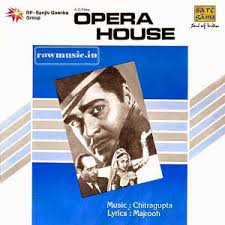 Opera House, Ajit, B. Saroja Devi, Lalita Pawar , 1961