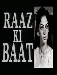 Raaz Ki Baat, Sujit Kumar, Simi Garewal, Abhi Bhattacharya, Shyama, Sulochana, K. N. Singh, Agha, Mohan Choti, 1962