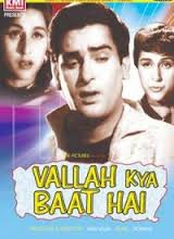 Vallah Kya Baat Hai, Shammi Kapoor, Bina Rai, Nishi, Mumtaz, K. N. Singh, Tun Tun, Maruti, Mohan Choti, 1962