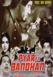 Pyar Ka Bandhan, Raaj Kumar, Nishi, Naaz, Helen, Dhumal, 1963