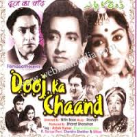 Dooj Ka Chaand, Ashok Kumar, Bharat Bhushan, B. Saroja Devi, Raaj Kumar, Azra, Chandrashekhar, Ulhas, Agha, 1964
