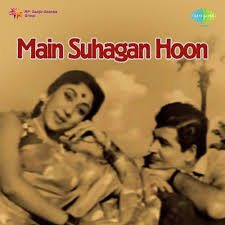 Main Suhagan Hoon, Mala Sinha, 1964