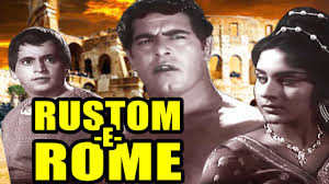 Rustom-E-Rome, Dara Singh, Azad, Vijaya Choudhury, Rajan Kapoor, 1964