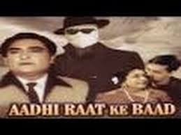 Aadhi Raat Ke Baad, Sajjan, Ulhas, Ragini, Murad, Ashok Kumar, Sailesh Kumar, 1965