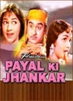 Payal Ki Jhankar, Kishore Kumar, Rajasree, Jyotilaxmi, Rehman, Dhumal, P. Kailash, 1968