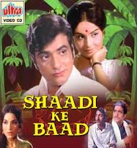 Shaadi Ke Baad, Jeetendra, Shatrughan Sinha, Raakhee, 1972