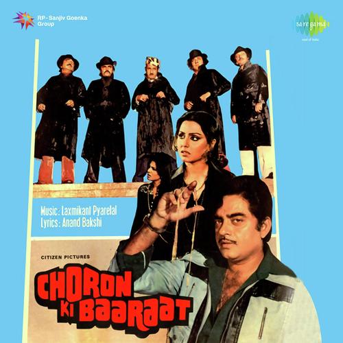 Choron Ki Baaraat, Shatrughan Sinha, Neetu Singh, Ajit, 1980