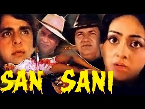 Sansani: The Sensation, Prem Chopra, Jayshree Gadkar, Bindiya Goswami, Gulshan Grover, 1981