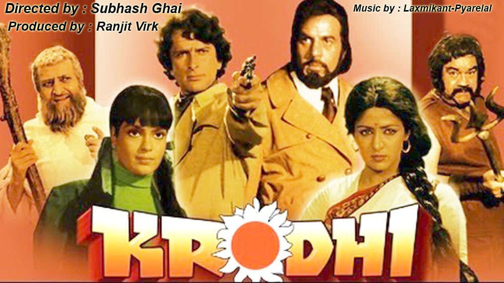 Krodhi, Dharmendra, Shashi Kapoor, Zeenat Aman, Hema Malini, Sachin, Poonam Dhillon, Pran, Premnath, 1981