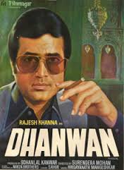 Dhanwan, Rajesh Khanna, Reena Roy, Rakesh Roshan, 1981