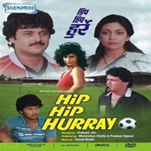 Hip Hip Hurray, Satish Anand, Ram Gopal Bajaj, Nikhil Bhagat, 1984