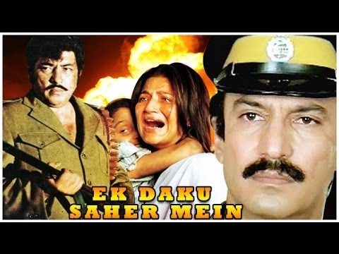 Ek Daku Saher Mein, Ashok Kumar, Pradeep Kumar, Suresh Oberoi, 1985
