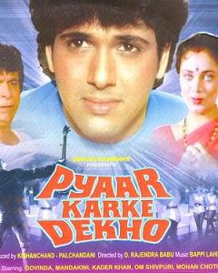 Pyaar Karke Dekho, Govinda, Mandakini, Kader Khan, 1987