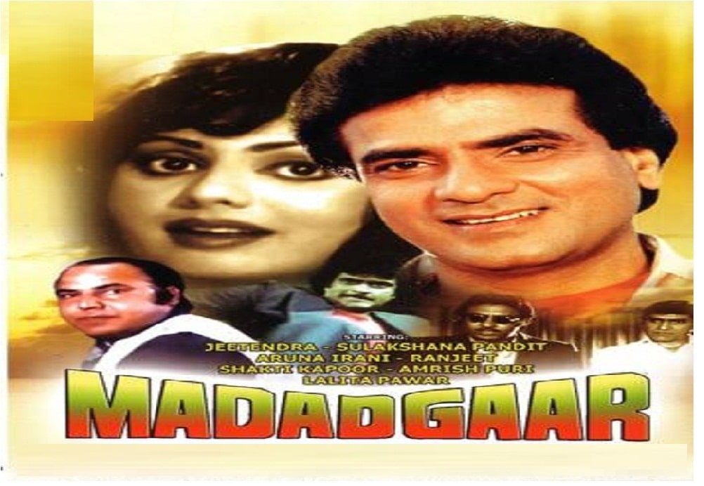 Madadgaar, Jeetendra, Sulakshana Pandit, Aruna Irani, 1987