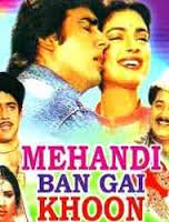 Mehandi Ban Gai Khoon, Birbal, Juhi Chawla, Jankidas, 1991
