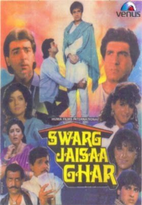 Swarg Jaisaa Ghar, Raj Babbar, Sumeet Saigal, Aashif Sheikh, 1991
