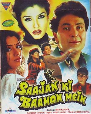 Saajan Ki Baahon Mein, Rishi Kapoor, Raveena Tandon, Sumeet Saigal, Pran, 1995