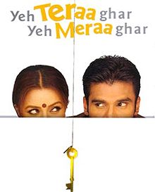 Yeh Teraa Ghar Yeh Meraa Ghar, Sunil Shetty, Mahima Chaudhry, 2001