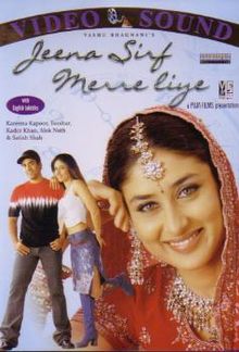 Jeena Sirf Merre Liye,  Aditya Verma, 2002