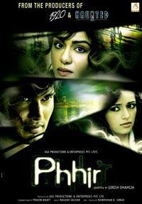 Phhir, Rajneesh Duggal, Adah Sharma, Roshni Chopra  , 2011