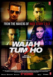 Wajah Tum Ho, Sana Khan, Sharman Joshi, Gurmeet Choudhary, 2016