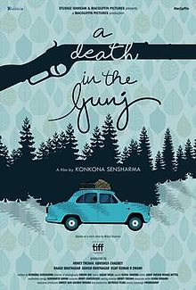 A Death in the Gunj, Ranvir Shorey, Kalki Koechlin, Vikrant Massey, Tillotama Shome, Gulshan Devaiah, Jim Sarbh, Tanuja, Om Puri, 2017