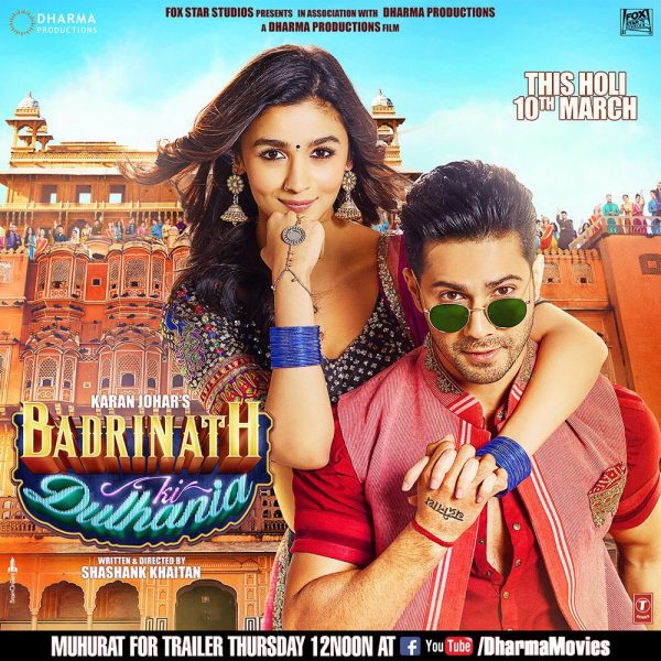 'Badrinath Ki Dulhania' (2017) Trailer Reveals The Right (And Fun) Way To Do A Thematic Sequel!