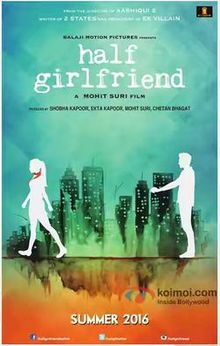 Half Girlfriend, Arjun Kapoor, Shraddha Kapoor, 2017