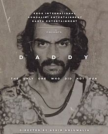 Daddy, Arjun Rampal, Aishwarya Rajesh, Nishikant Kamat, Anand Ingale, Rajesh Shringarpure, Purnanand Wandekar, Anupriya Goenka, Shruti Bapna, Usha Naik, Shrikant Yadav, Deepak Damle, Raj Arjun, Vijay Sanap, Abhimanyu Arun, 2017