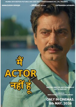 Main Actor Nahin Hoon