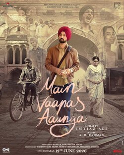 Main Vaapas Aaunga, Diljit Dosanjh
Naseeruddin Shah
Sharvari
Vedang Raina, 2026