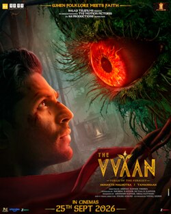 The Vvaan: Force of the Forrest, Sidharth Malhotra
Tamannaah Bhatia
Maniesh Paul
Sunil Grover
Shweta Tiwari
Anup Soni, 2026